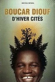 Poster for Boucar Diouf - D'hiver Cités