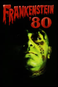 Frankenstein '80 постер