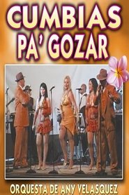 Poster Orquesta de Any Velásquez - Cumbias Pa' Gozar