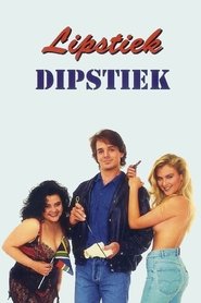 Lipstiek Dipstiek постер