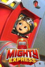 Mighty Express постер