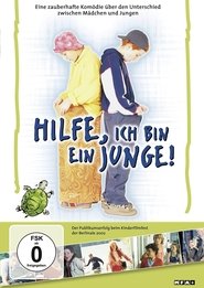 Hilfe, ich bin ein Junge (2002)