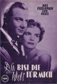 Poster Du bist die Welt für mich 1953