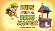 Pups Save a Frog Mayor