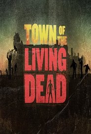 Town of the Living Dead