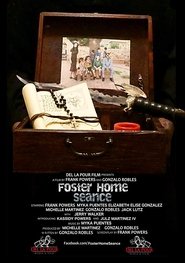 Foster Home Seance (2018) Foster Home Seance (2018)