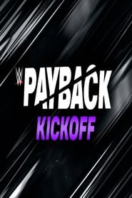 Poster WWE Payback 2023 Kickoff