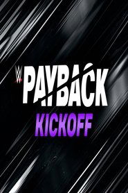 WWE Payback 2023 Kickoff (2023)