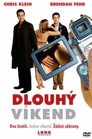 Dlouhý víkend celý film streaming CZ online 2005