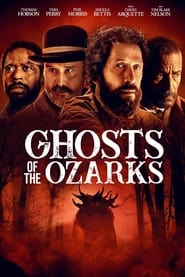Ghosts of the Ozarks постер