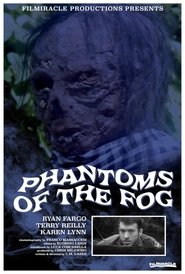 Phantoms Of The Fog (2018)