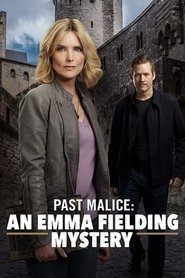Past Malice An Emma Fielding Mystery (2018) Past Malice An Emma Fielding Mystery (2018)