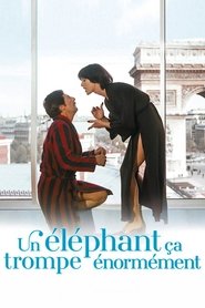 Un éléphant ça trompe énormément streaming sur 66 Voir Film complet