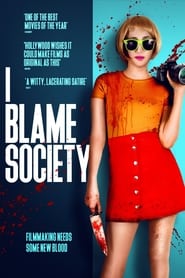I Blame Society постер