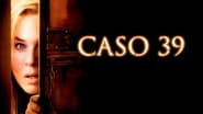 Le cas 39