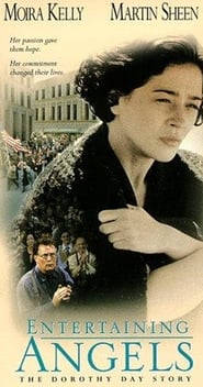 Entertaining Angels: The Dorothy Day Story постер
