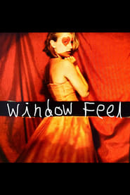 Window Feel постер