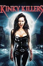 فيلم Kinky Killers 2007 مترجم