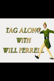 Elf: Tag Along with Will Ferrell