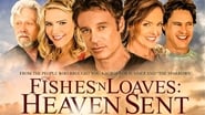 Fishes 'n Loaves: Heaven Sent en streaming