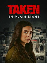 Taken in Plain Sight (2024)