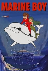 Marine Boy - Season 1 Episode 57