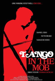 A Tango In The Mob (2024)