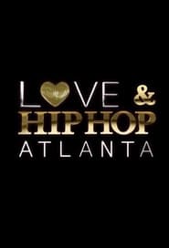 Love & Hip Hop: Atlanta постер