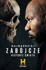 Plakat — Najbardziej zabójcze historie świata
