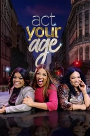 Full Cast of Act Your Age