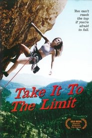 Poster Take It to the Limit 2000
