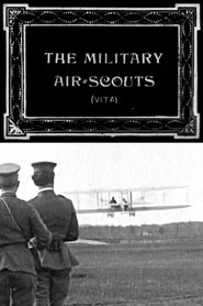 The Military Air-Scouts (1911)