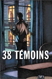 38 témoins film en streaming