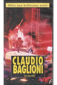 Claudio Baglioni in Concerto - Oltre Una Bellissima Notte