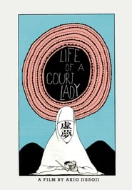Life of a Court Lady Film online HD