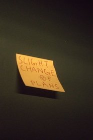 Slight Change Of Plans 2025 Безплатен неограничен достъп