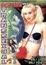 Affiche de 18 and Transsexual 5