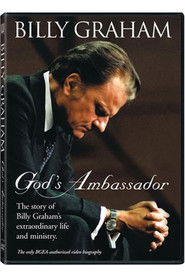 Billy Graham: God's Ambassador 2006
