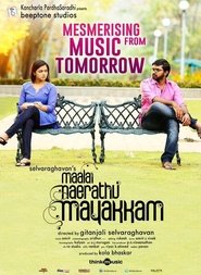 Maalai Nerathu Mayakkam poster