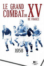 Le Grand Combat du XV de France