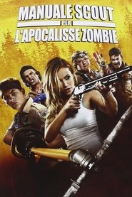 watch Manuale scout per l'apocalisse zombie now