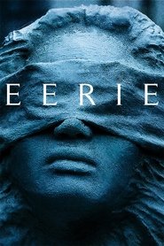 ดูหนัง Eerie (2018) สืบหลอน โรงเรียนเฮี้ยน [ซับไทย]