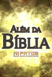 Al&eacute;m da B&iacute;blia (2022)
