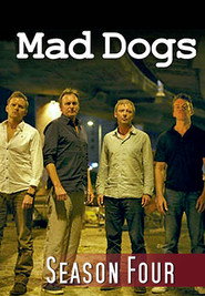Mad Dogs Season 4 2