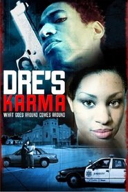 Poster Dre's Karma 2007