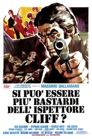 Si può essere più bastardi dell'ispettore Cliff? (1973)