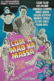 Com a Mão na Massa) Com a Mão na Massa (1958)