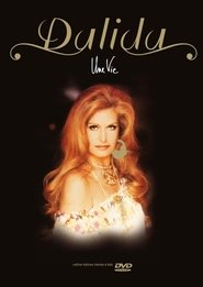 Dalida - Une Vie