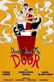 Don't Shut The Door