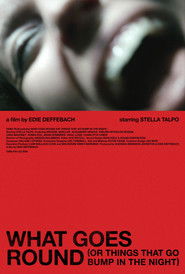 What Goes Round (Or Things That Go Bump In The Night)